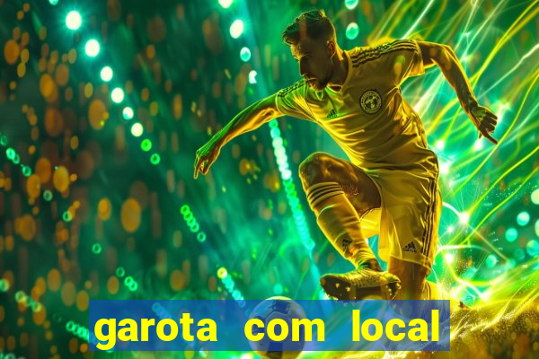 garota com local em joinville